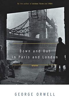 Down and Out in Paris and London book cover