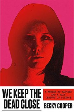 We Keep the Dead Close book cover