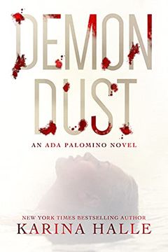 Demon Dust (Ada Palomino Book 3) book cover