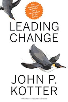 Leading Change, With a New Preface by the Author book cover