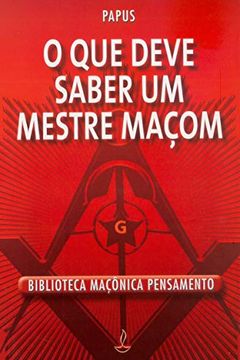 O que Deve Saber um Mestre Maçom book cover