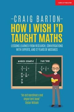How I Wish I'd Taught Maths book cover