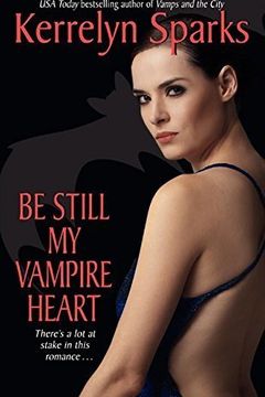 Be Still My Vampire Heartby Kerrelyn Sparks book cover
