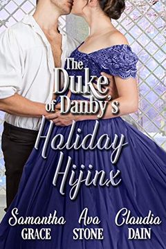 The Duke of Danby's Holiday Hijinx book cover