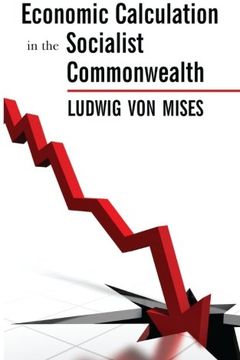 Economic Calculation in the Socialist Commonwealth book cover