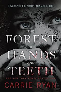 The Forest of Hands and Teeth book cover