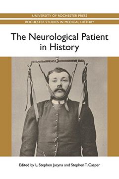 The Neurological Patient in History book cover