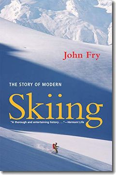 The Story of Modern Skiing book cover