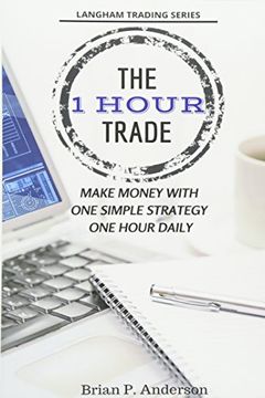 The 1 Hour Trade book cover