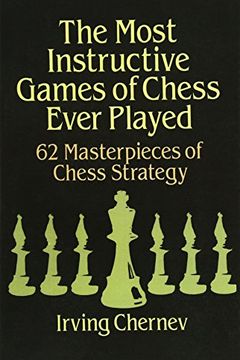 The Most Instructive Games of Chess Ever Played book cover