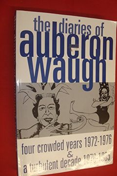 The Diaries of Auberon Waugh