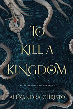 To Kill a Kingdom book cover