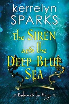 The Siren and the Deep Blue Sea book cover