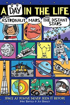 A Day in the Life of an Astronaut, Mars, and the Distant Stars book cover