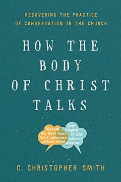 How the Body of Christ Talks book cover