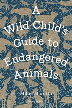 A Wild Child's Guide to Endangered Animals book cover
