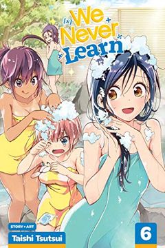 We Never Learn, Vol. 6 book cover