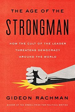 The Age of the Strongman book cover