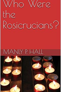 Who Were the Rosicrucians? book cover