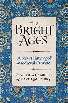 The Bright Ages book cover