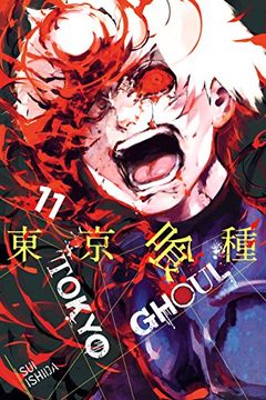Tokyo Ghoul, Vol. 11 book cover