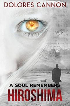 A Soul Remembers Hiroshima book cover