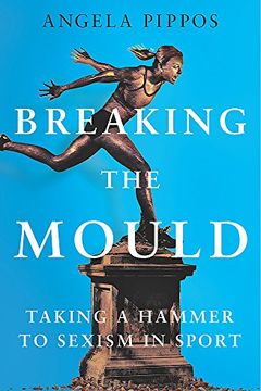 Breaking the Mould book cover