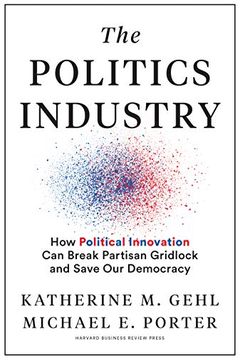 The Politics Industry book cover