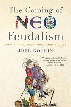 The Coming of Neo-Feudalism book cover