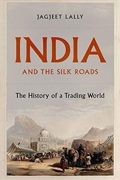 India and the Silk Roads book cover
