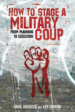 How To Stage A Military Coup book cover