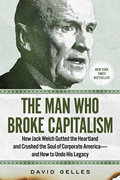 The Man Who Broke Capitalism book cover
