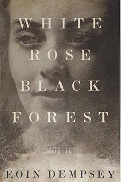 White Rose, Black Forest book cover