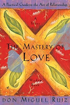 The Mastery of Love book cover