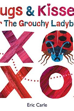 Hugs and Kisses for the Grouchy Ladybug book cover