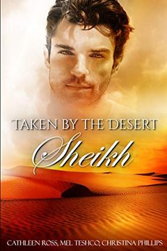 Taken by the Desert Sheikh Collection book cover