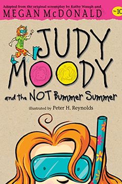 Judy Moody and the Not Bummer Summer book cover