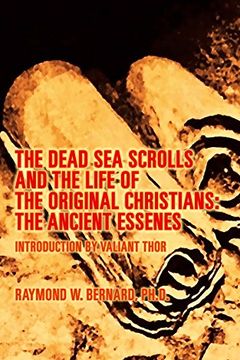 The Dead Sea Scrolls and the Secret Life of the Original Christians book cover
