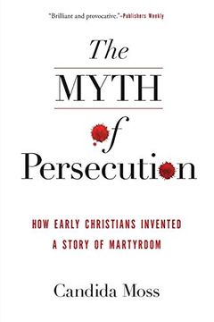 The Myth of Persecution book cover