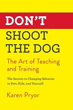 Don't Shoot the Dog book cover