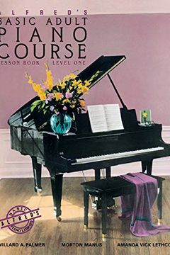 Alfred's Basic Adult Piano Course Lesson Book, Bk 1 book cover