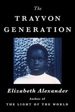 The Trayvon Generation book cover