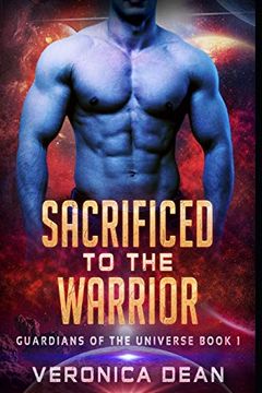 Sacrificed to the Warrior book cover