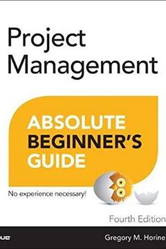 Project Management Absolute Beginner's Guide book cover