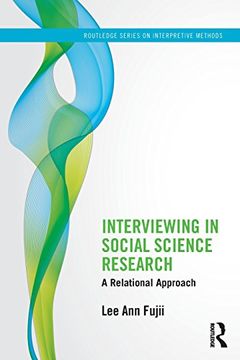 Interviewing in Social Science Research book cover