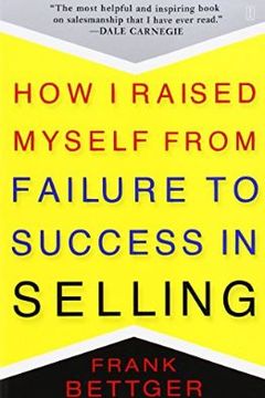 How I Raised Myself from Failure to Success in Selling book cover
