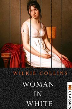 The Woman In White book cover