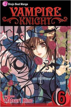 Vampire Knight, Vol. 6 book cover