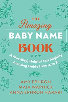 The Amazing Baby Name Book book cover