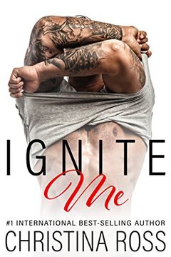 Ignite Me (An Office Romance Novel) book cover